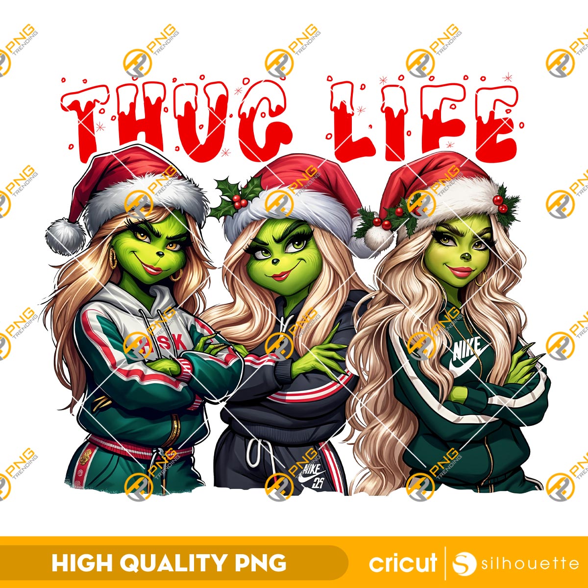 Thug Life Christmas Grinch Ladies PNG, Grinchmas PNG